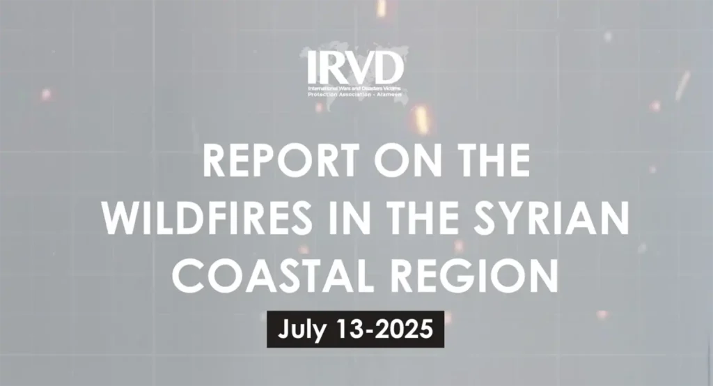 REPORT ON THЕ WILDFIRES IN THE SYRIAN COASTAL REGION